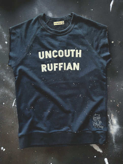 "Uncouth Ruffian" Sleeveless Sweatshirt